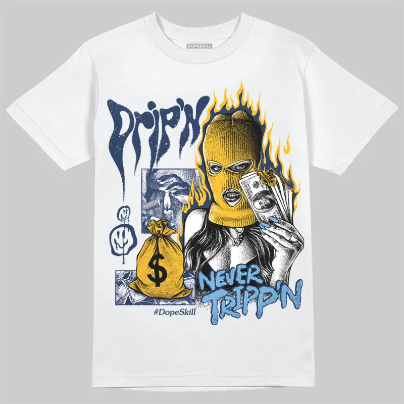 Retro Dunk From Above 4s DopeSkill T-Shirt Drip'n Never Tripp'n Graphic sold by DopeSkill