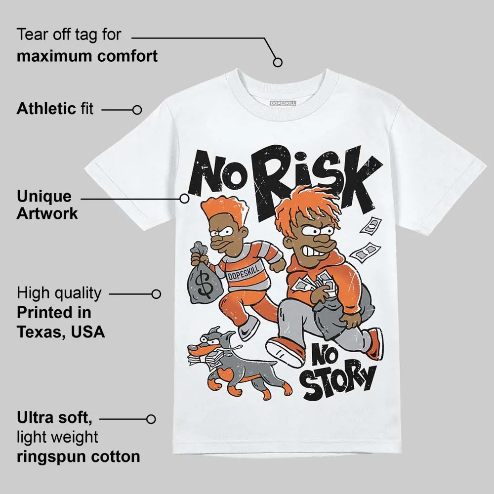Kayano 14 Silver Piquant Orange DopeSkill T-Shirt No Risk No Story Graphic sold by DopeSkill product image thumbnail 3