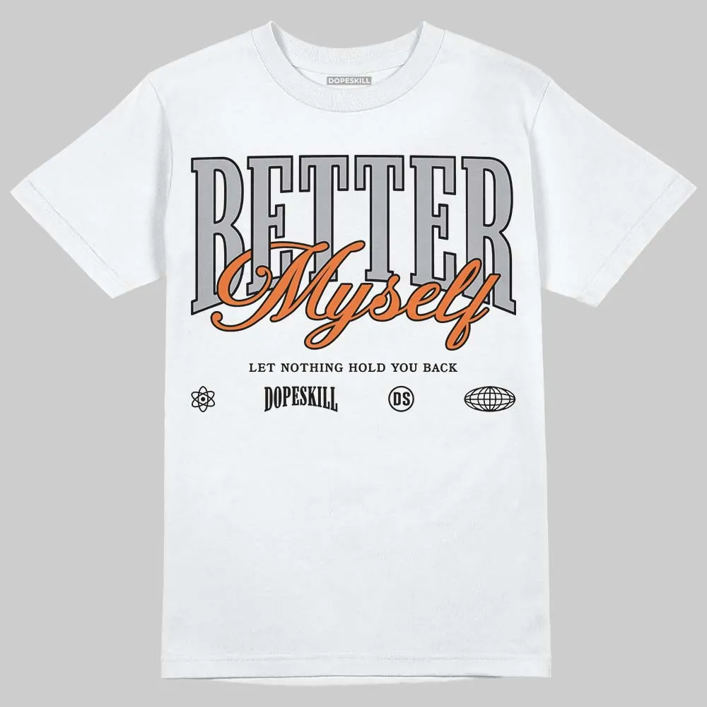 Kayano 14 Silver Piquant Orange DopeSkill T-Shirt Better Myself Graphic sold by DopeSkill