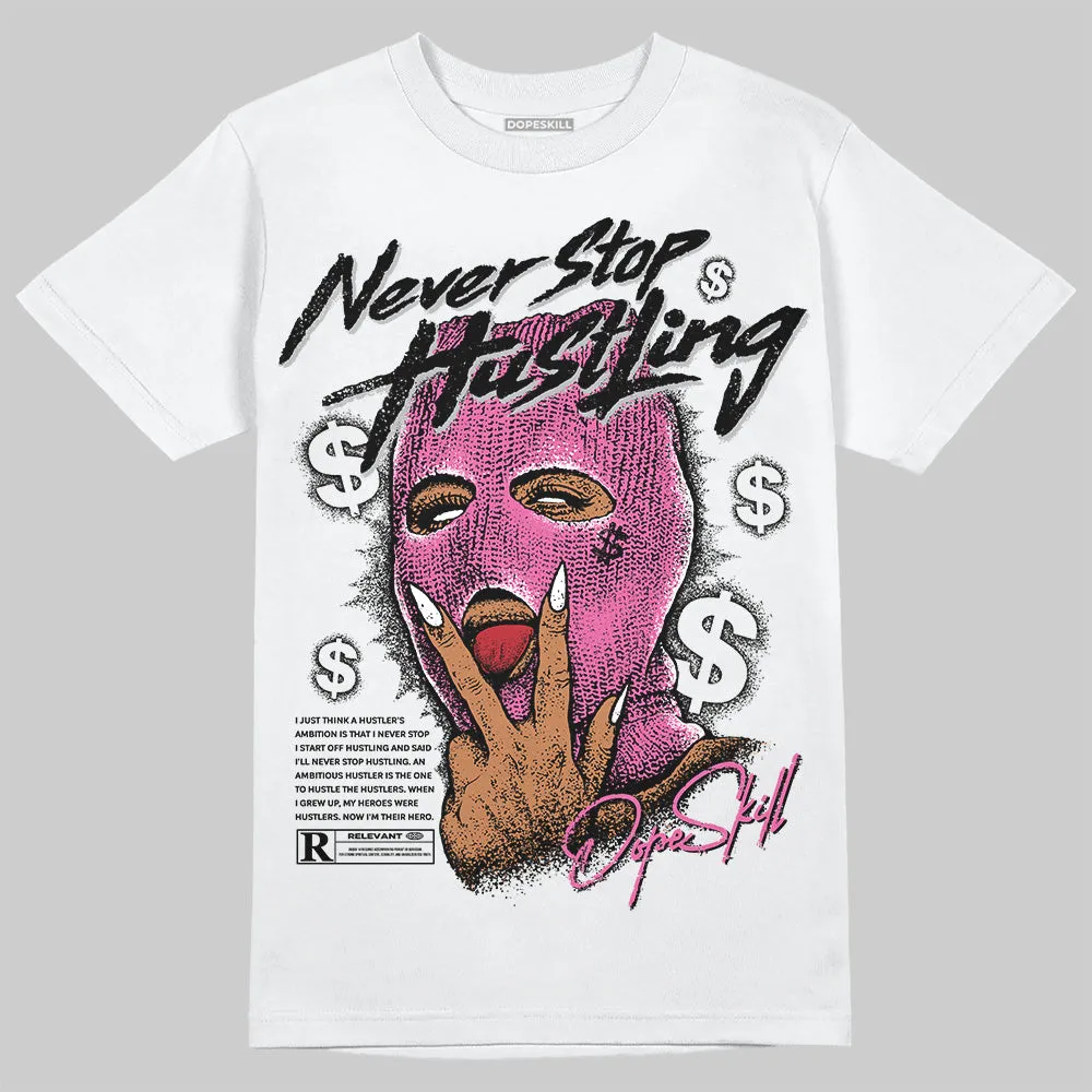 Kayano 14 Cream Sweet Pink DopeSkill T-Shirt Never Stop Hustling Graphic sold by DopeSkill