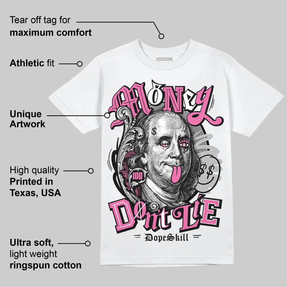 Kayano 14 Cream Sweet Pink DopeSkill T-Shirt Money Don't Lie Graphic sold by DopeSkill product image thumbnail 3