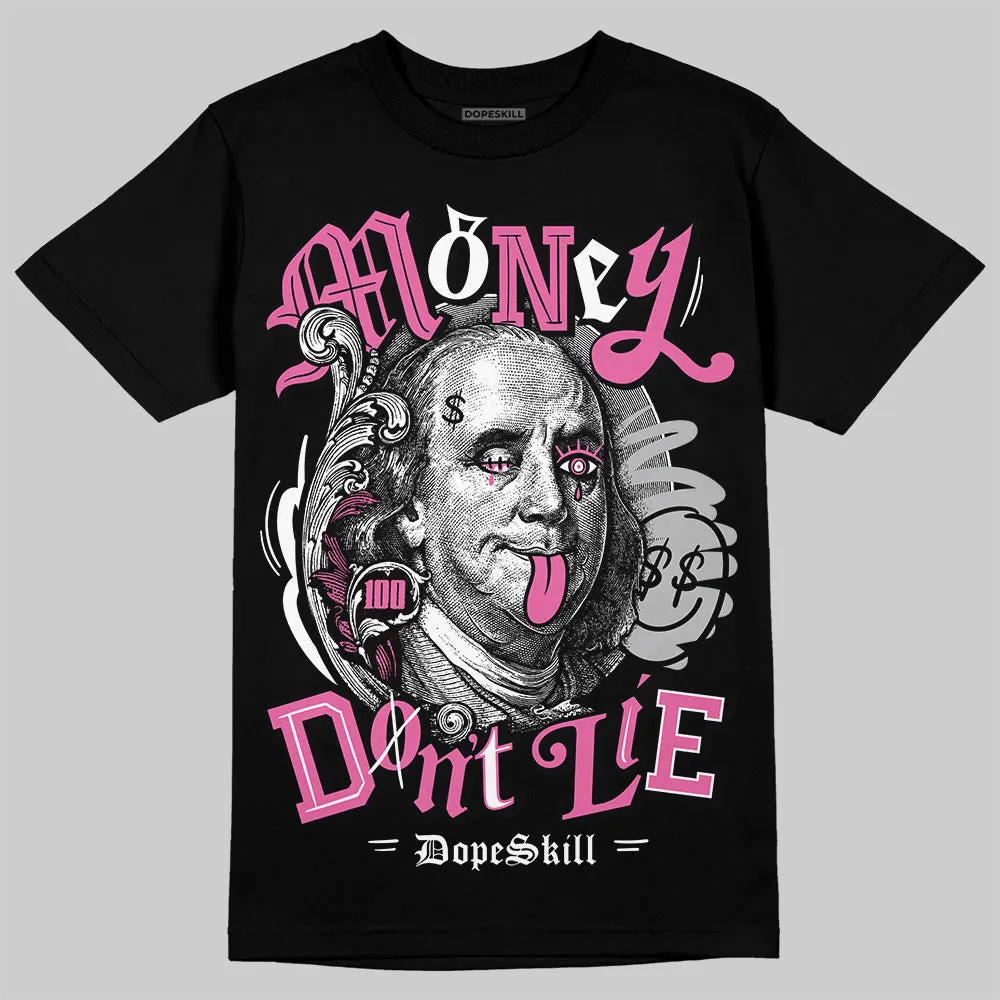 Kayano 14 Cream Sweet Pink DopeSkill T-Shirt Money Don't Lie Graphic sold by DopeSkill product image thumbnail 2