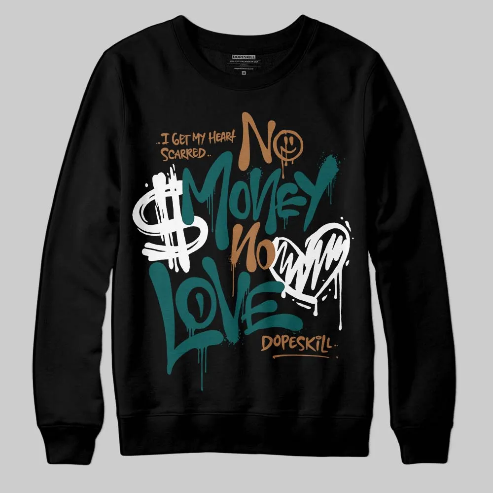 Samba Leopard Pack Collegiate Green DopeSkill Sweatshirt No Money No Love Typo Graphic sold by DopeSkill