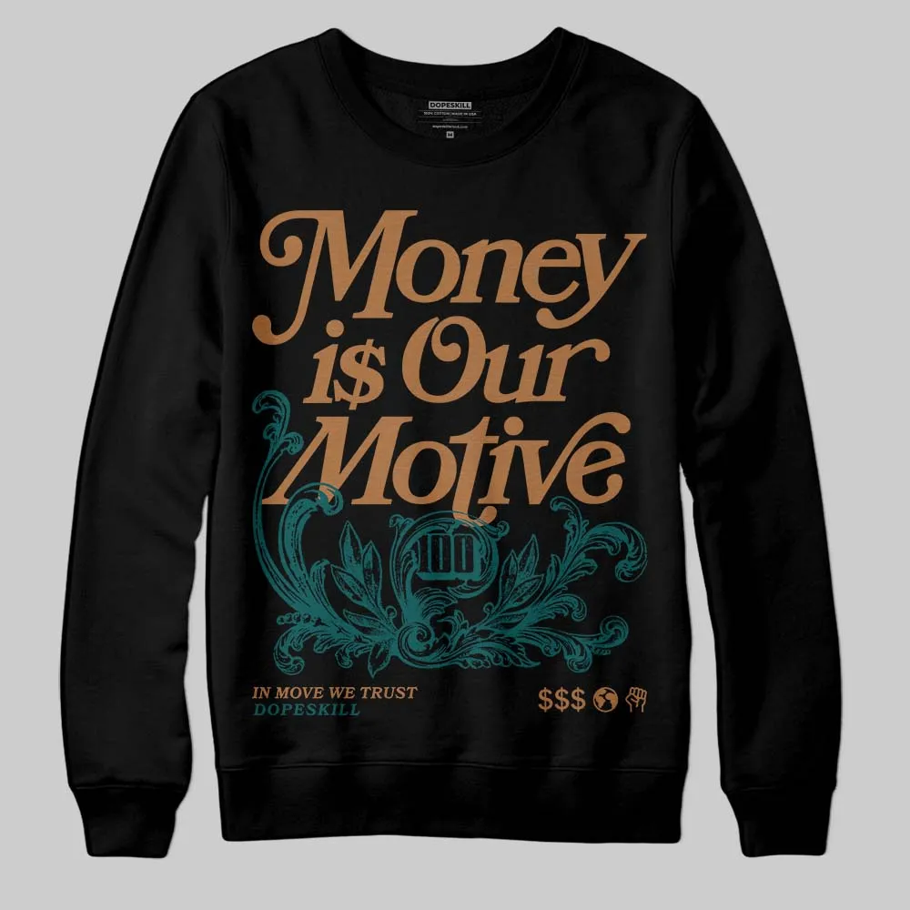 Samba Leopard Pack Collegiate Green DopeSkill Sweatshirt Money Is Our Motive Typo Graphic sold by DopeSkill