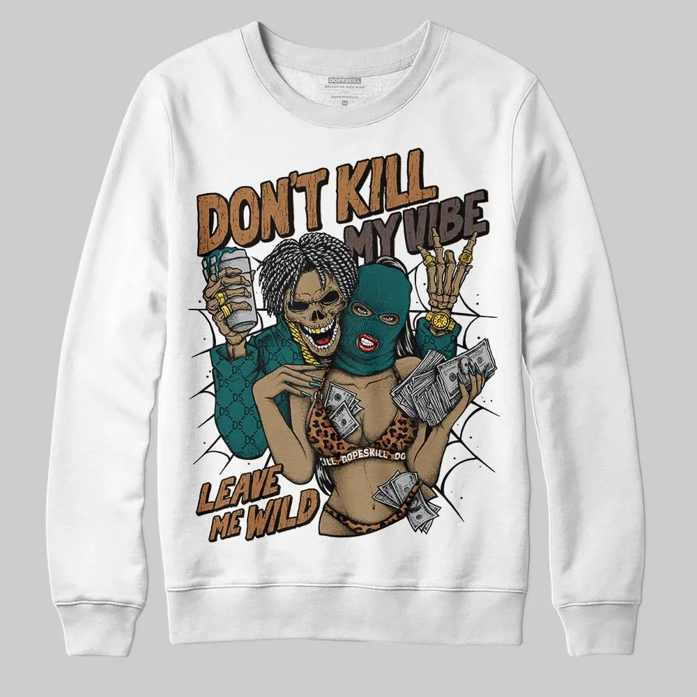 Samba Leopard Pack Collegiate Green DopeSkill Sweatshirt Don't Kill My Vibe Graphic sold by DopeSkill product image thumbnail 2