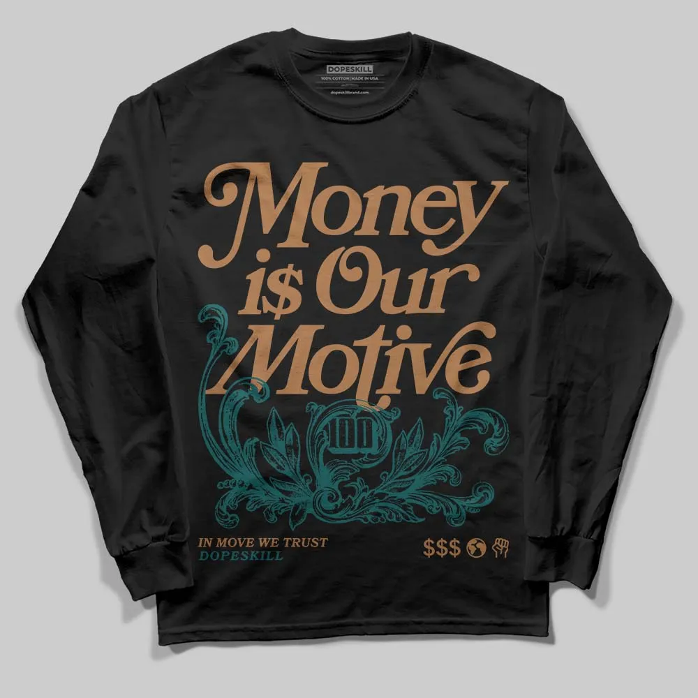 Samba Leopard Pack Collegiate Green DopeSkill Long Sleeve T-Shirt Money Is Our Motive Typo Graphic sold by DopeSkill