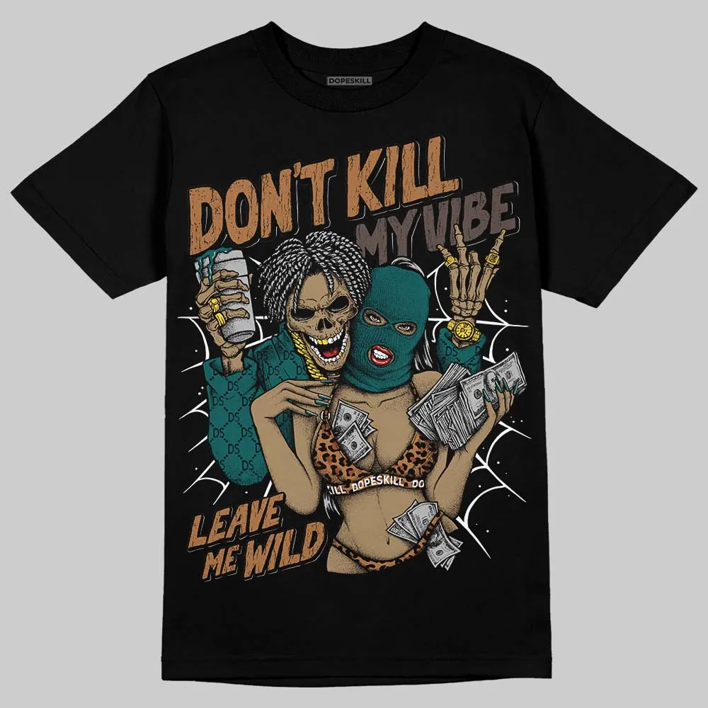 Samba Leopard Pack Collegiate Green DopeSkill T-Shirt Don't Kill My Vibe Graphic sold by DopeSkill