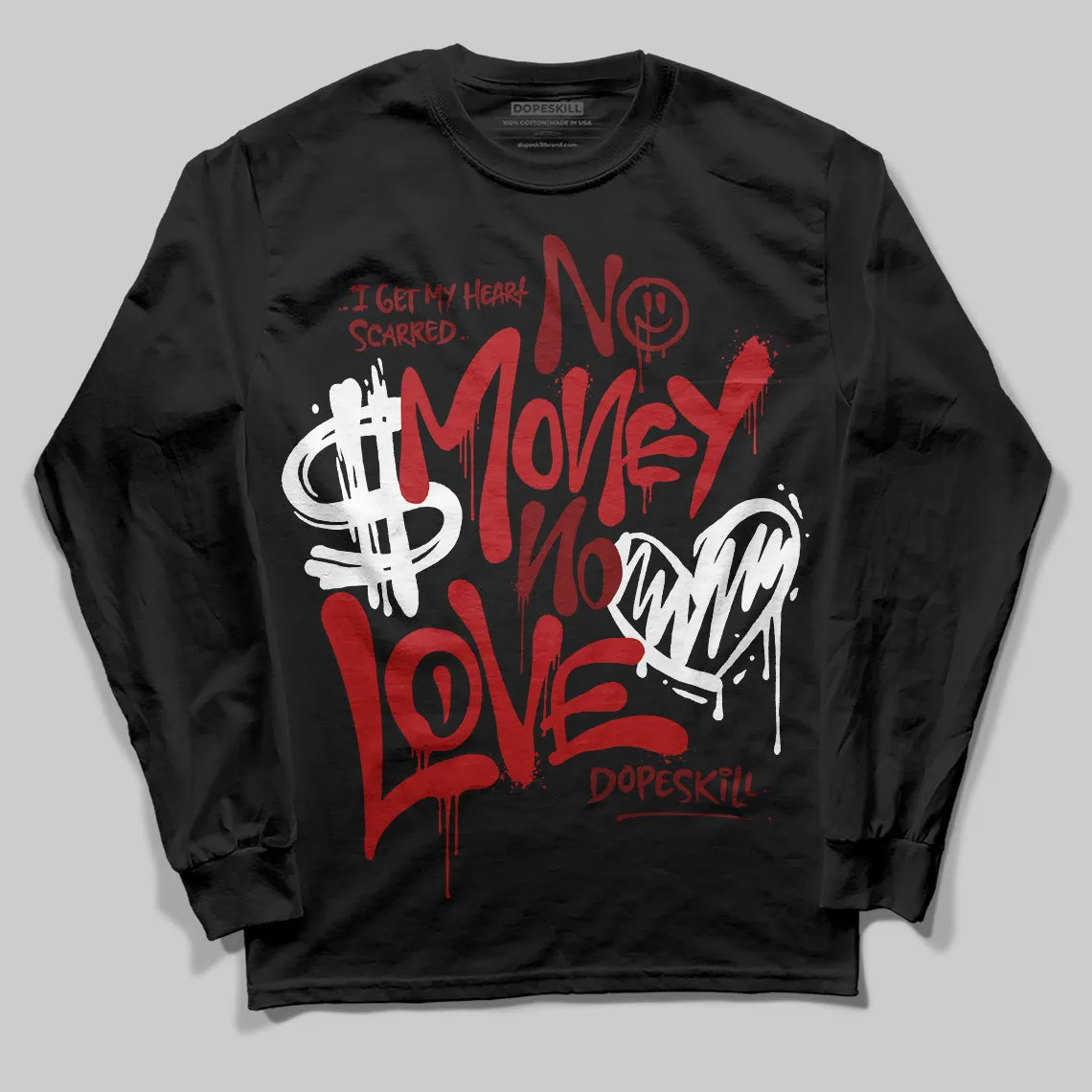 Flu Game 12s DopeSkill Long Sleeve T-Shirt No Money No Love Typo Graphic sold by DopeSkill