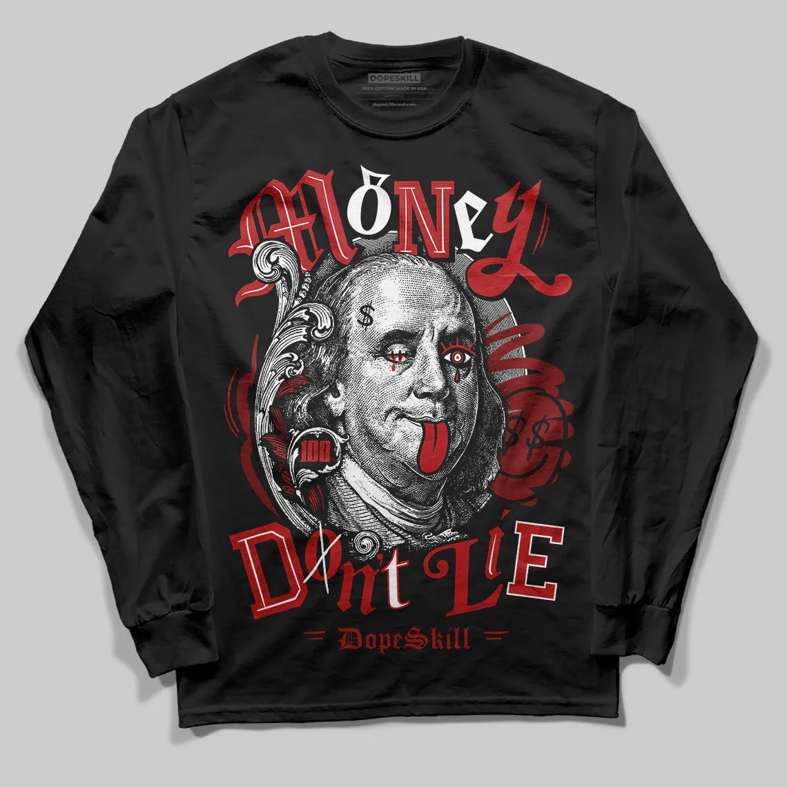 Flu Game 12s DopeSkill Long Sleeve T-Shirt Money Don't Lie Graphic sold by DopeSkill