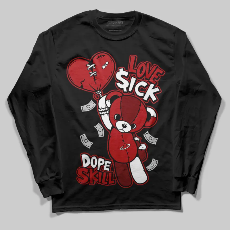 Flu Game 12s DopeSkill Long Sleeve T-Shirt Love Sick Graphic sold by DopeSkill
