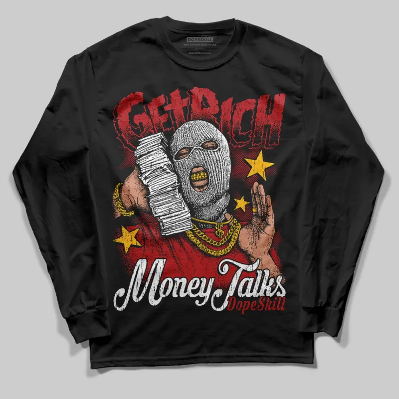Flu Game 12s DopeSkill Long Sleeve T-Shirt Get Rich Graphic sold by DopeSkill