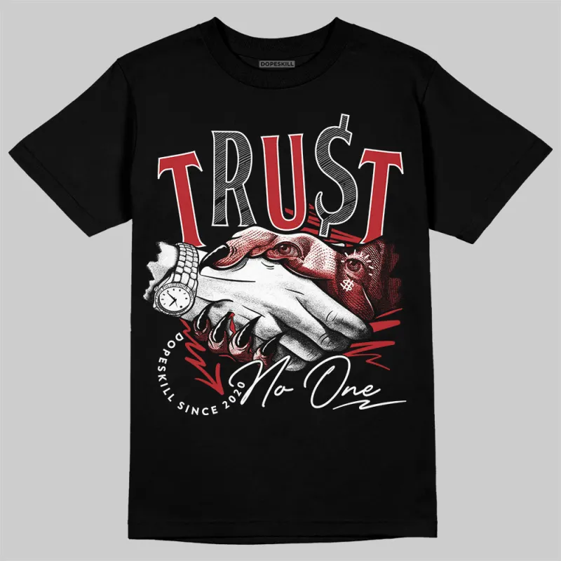 Flu Game 12s DopeSkill T-Shirt Trust No One Graphic sold by DopeSkill