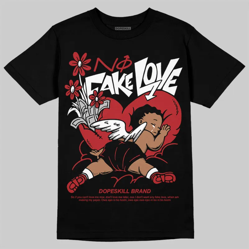 Flu Game 12s DopeSkill T-Shirt No Fake Love Graphic sold by DopeSkill