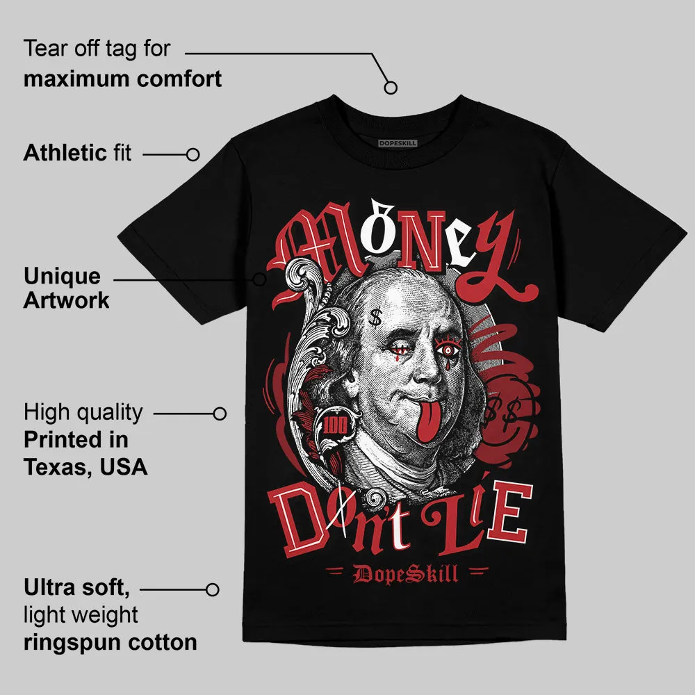 Flu Game 12s DopeSkill T-Shirt Money Don't Lie Graphic sold by DopeSkill product image thumbnail 3