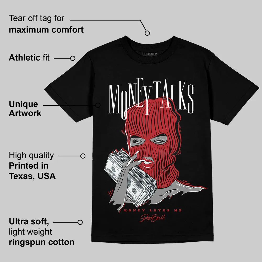 Flu Game 12s DopeSkill T-Shirt Money Talks Graphic sold by DopeSkill product image thumbnail 3
