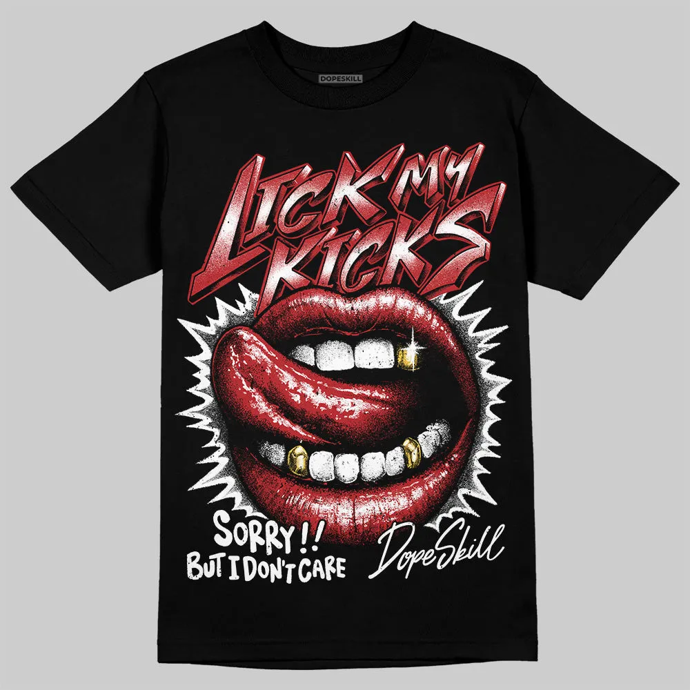 Flu Game 12s DopeSkill T-Shirt Lick My Kicks Graphic sold by DopeSkill