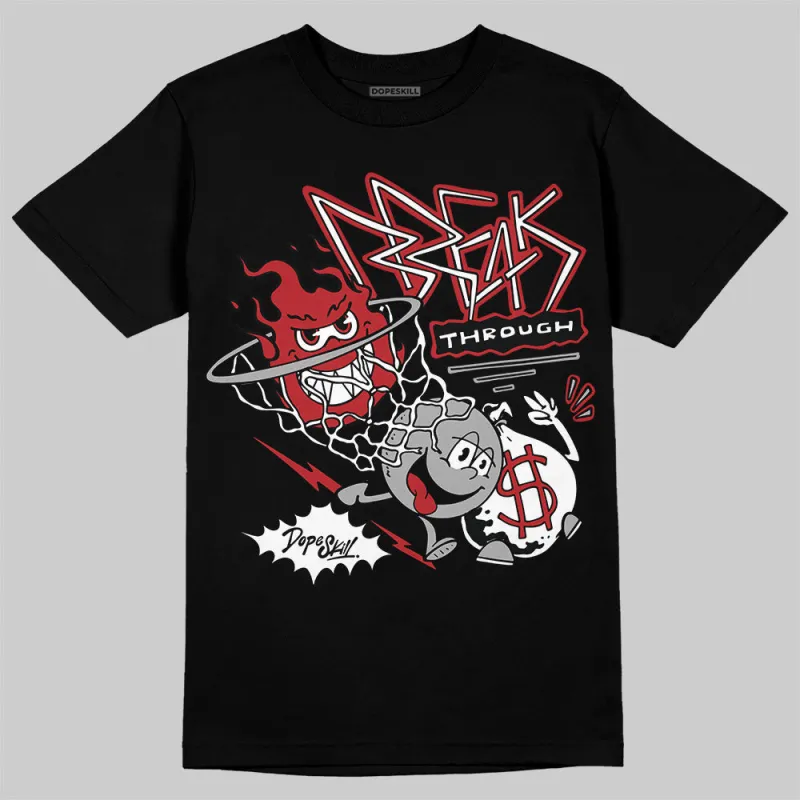 Flu Game 12s DopeSkill T-Shirt Break Through Graphic sold by DopeSkill
