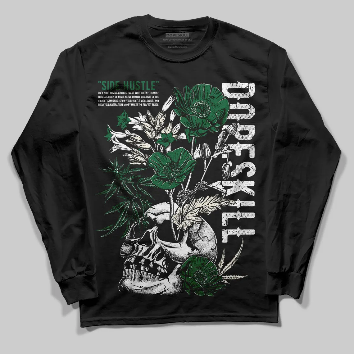 Pine Green 13s DopeSkill Long Sleeve T-Shirt Side Hustle Graphic sold by DopeSkill product image thumbnail 2