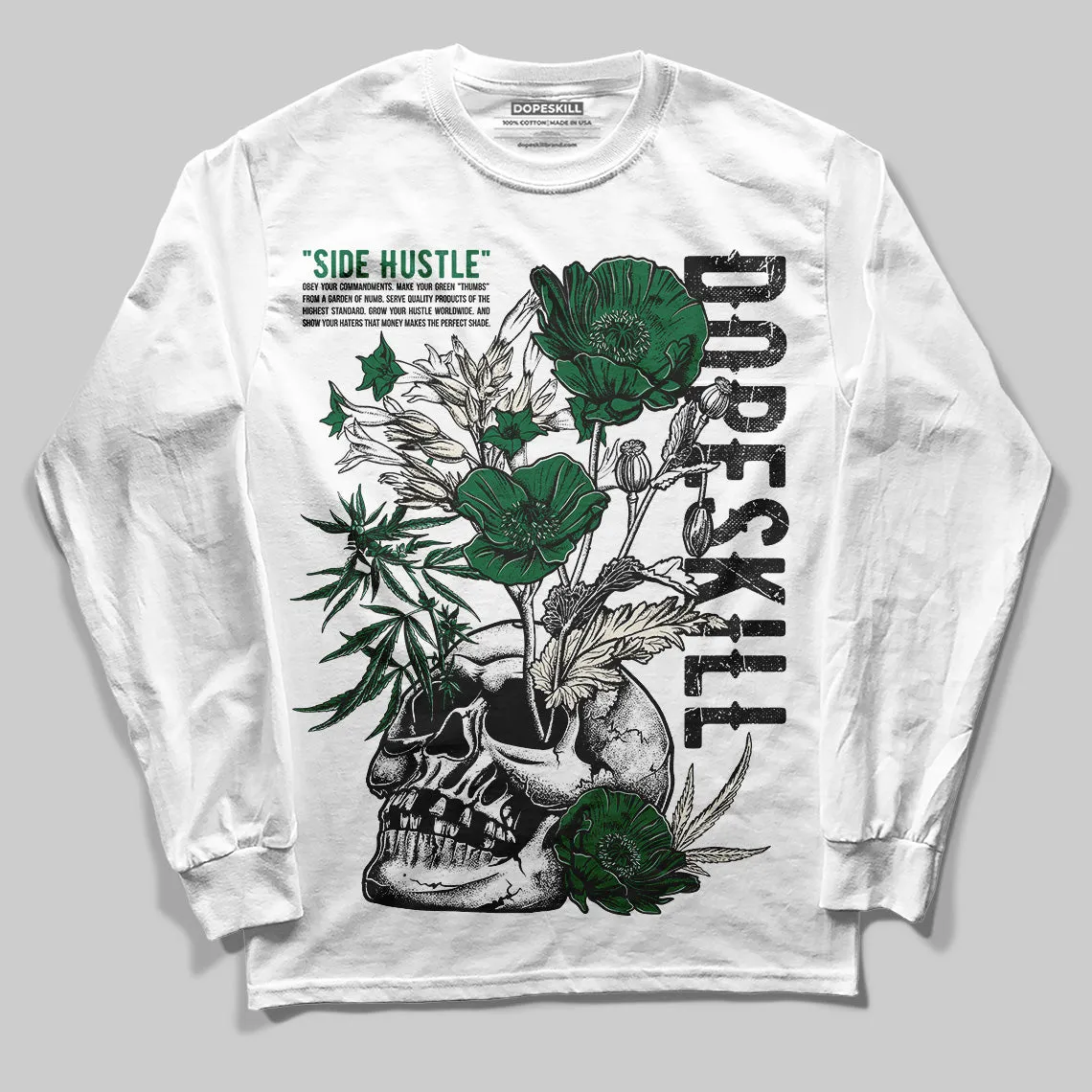 Pine Green 13s DopeSkill Long Sleeve T-Shirt Side Hustle Graphic sold by DopeSkill