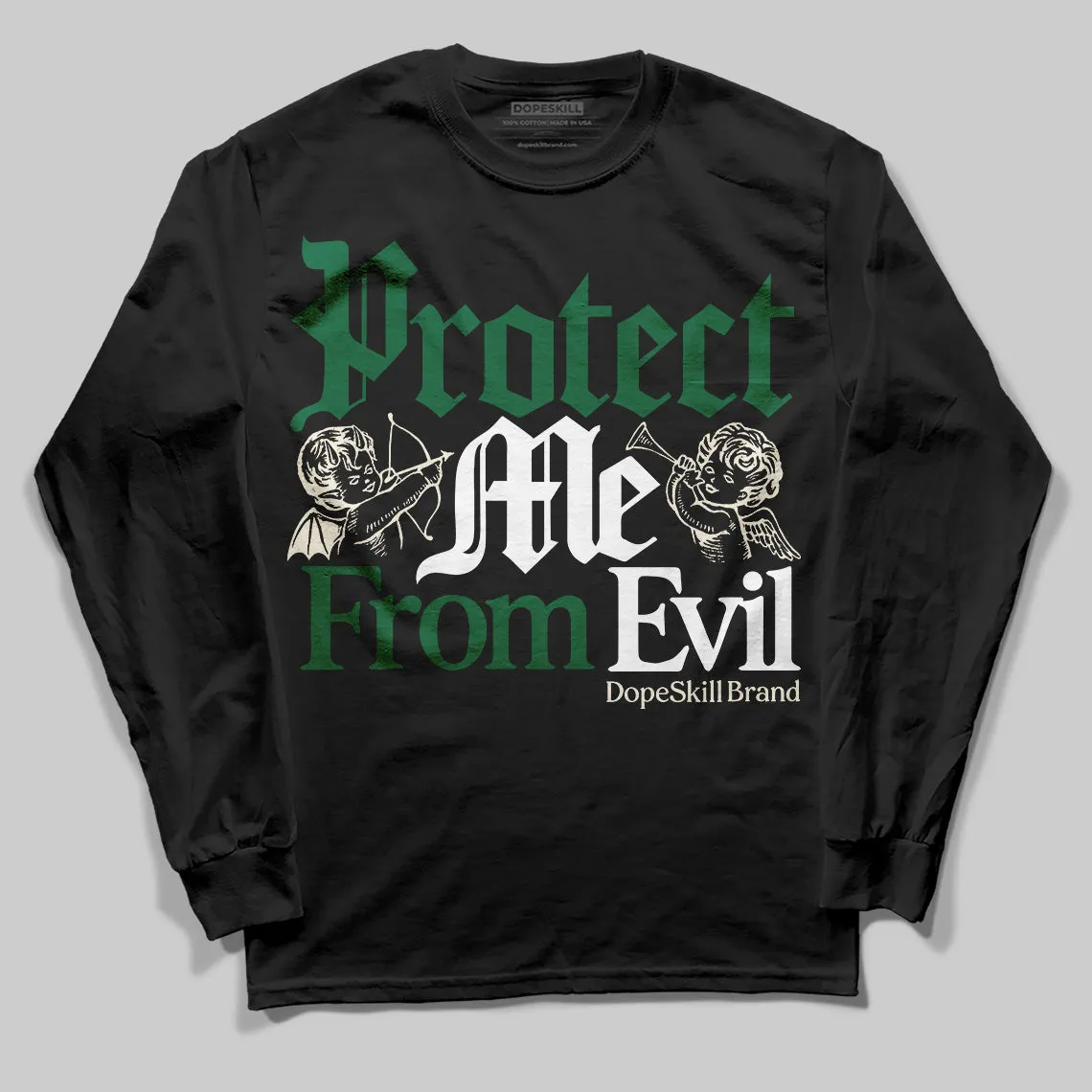 Pine Green 13s DopeSkill Long Sleeve T-Shirt Protect Me From Evil Graphic sold by DopeSkill product image thumbnail 2