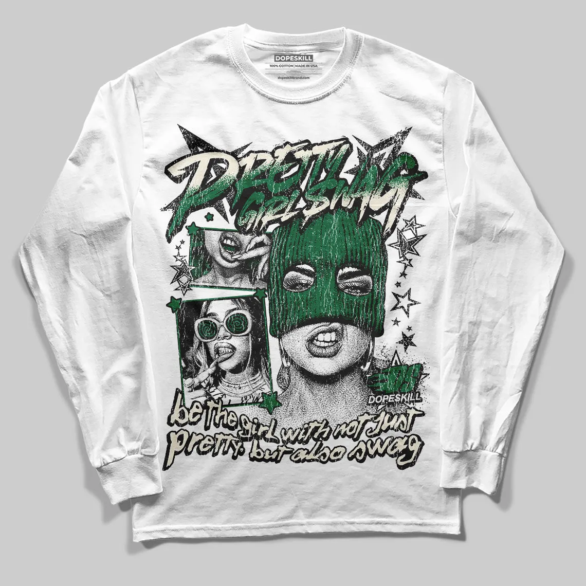 Pine Green 13s DopeSkill Long Sleeve T-Shirt Pretty Girl Swag Graphic sold by DopeSkill