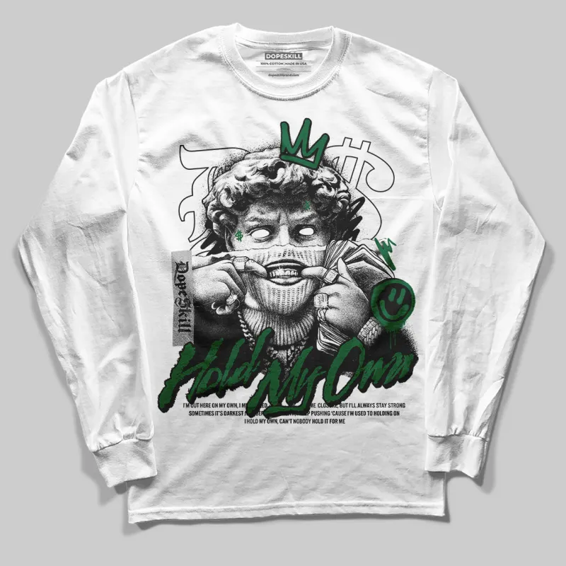 Pine Green 13s DopeSkill Long Sleeve T-Shirt In My Way Graphic sold by DopeSkill