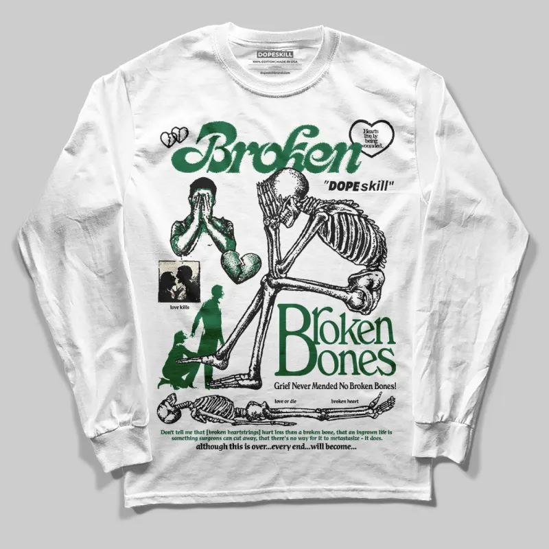 Pine Green 13s DopeSkill Long Sleeve T-Shirt Broken Bones Graphic sold by DopeSkill