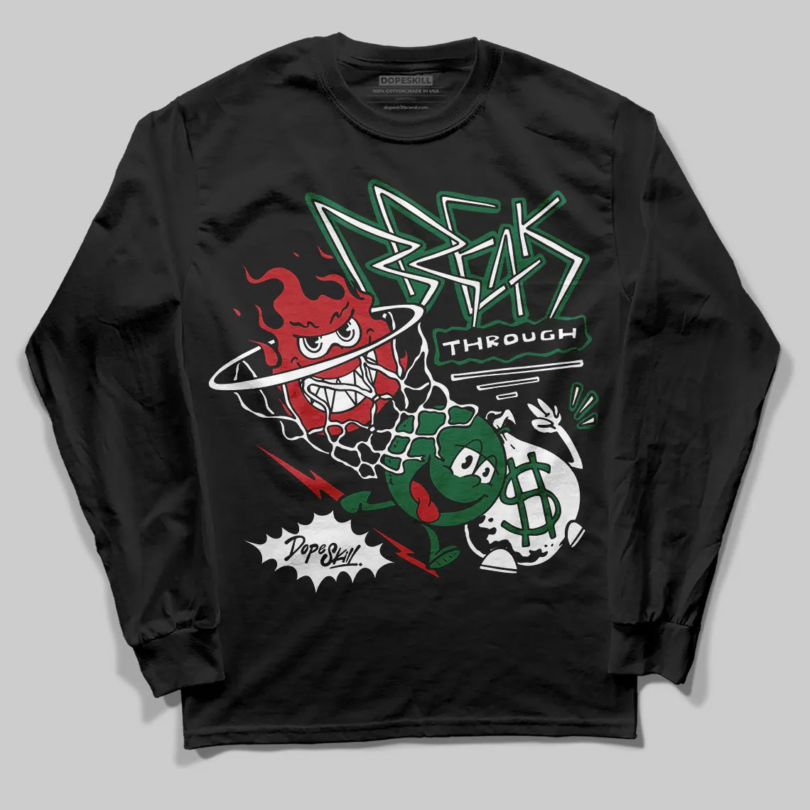 Pine Green 13s DopeSkill Long Sleeve T-Shirt Break Through Graphic sold by DopeSkill product image thumbnail 2