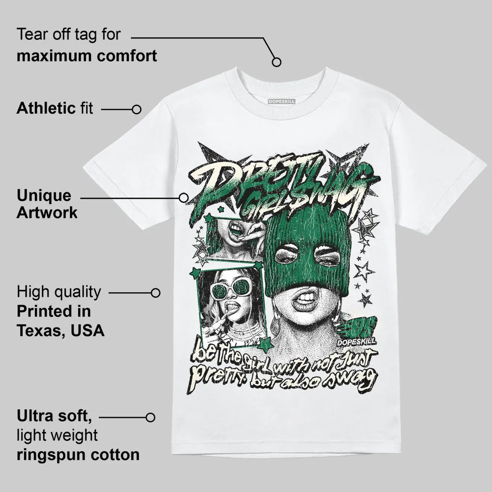 Pine Green 13s DopeSkill T-Shirt Pretty Girl Swag Graphic sold by DopeSkill product image thumbnail 4