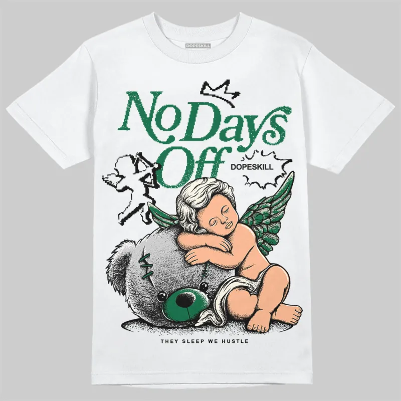 Pine Green 13s DopeSkill T-Shirt New No Days Off Graphic sold by DopeSkill