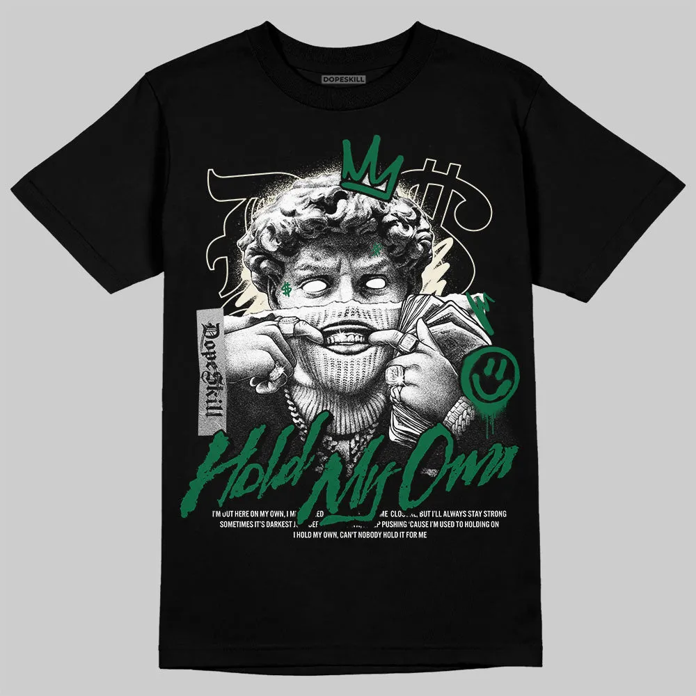 Pine Green 13s DopeSkill T-Shirt In My Way Graphic sold by DopeSkill product image thumbnail 2