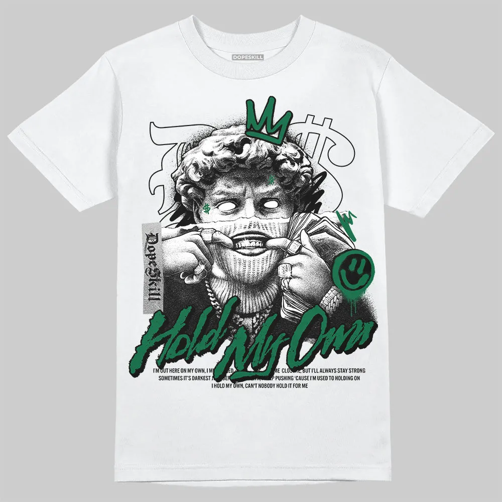 Pine Green 13s DopeSkill T-Shirt In My Way Graphic sold by DopeSkill