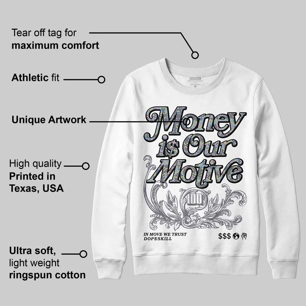 Year Of The Snake 11s DopeSkill Sweatshirt Money Is Our Motive Typo Graphic sold by DopeSkill product image thumbnail 3