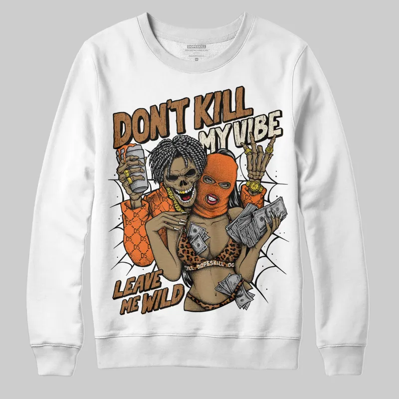 Samba Leopard Pack Preloved Red DopeSkill Sweatshirt Don't Kill My Vibe Graphic sold by DopeSkill