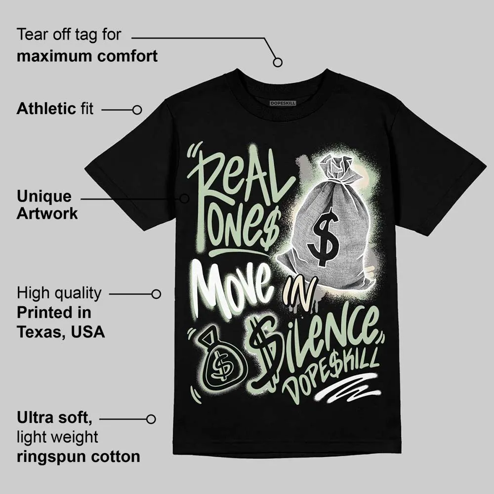 Seafoam 4s 2025 DopeSkill T-Shirt Real Ones Move In Silence Graphic sold by DopeSkill product image thumbnail 3