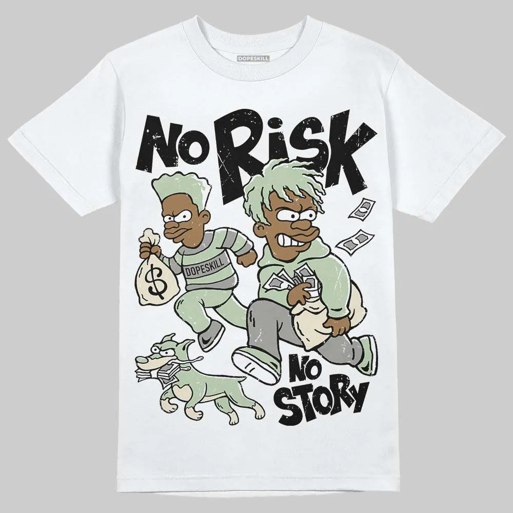 Seafoam 4s 2025 DopeSkill T-Shirt No Risk No Story Graphic sold by DopeSkill product image thumbnail 2