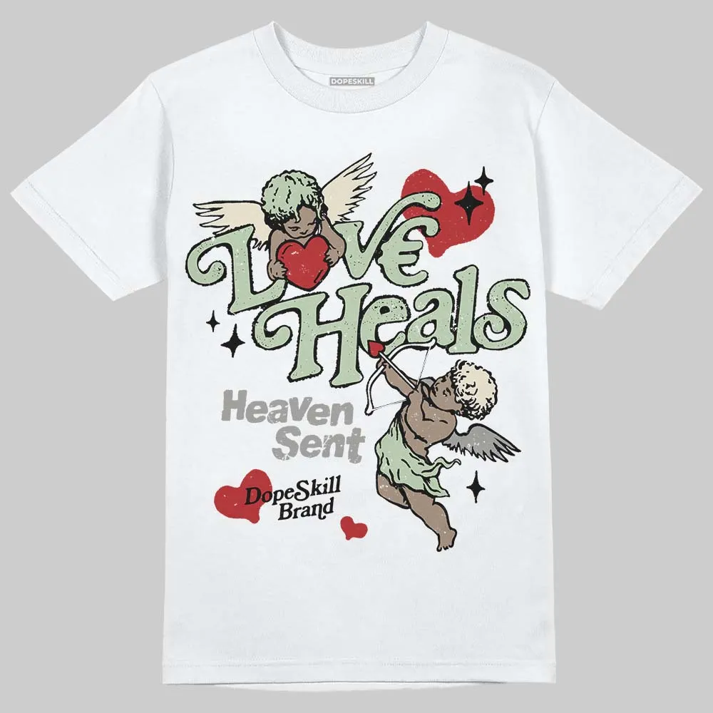 Seafoam 4s 2025 DopeSkill T-Shirt New Love Heals Graphic sold by DopeSkill product image thumbnail 2