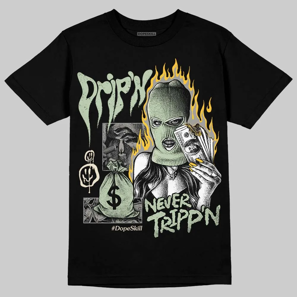 Seafoam 4s 2025 DopeSkill T-Shirt Drip'n Never Tripp'n Graphic sold by DopeSkill