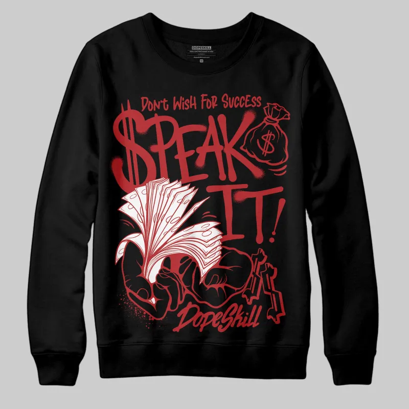 Flu Game 12s DopeSkill Sweatshirt Speak It Graphic sold by DopeSkill