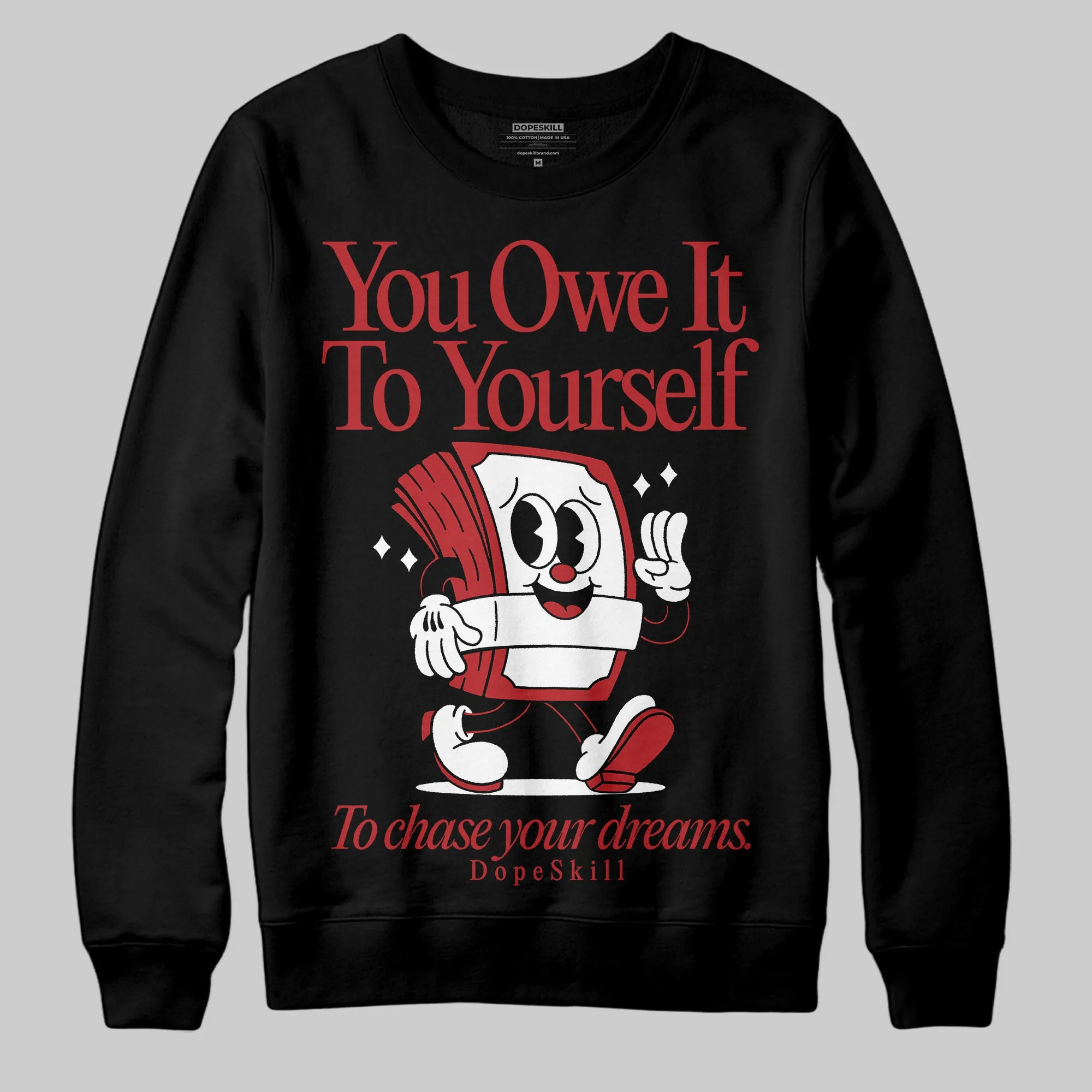 Flu Game 12s DopeSkill Sweatshirt Owe It To Yourself Graphic sold by DopeSkill