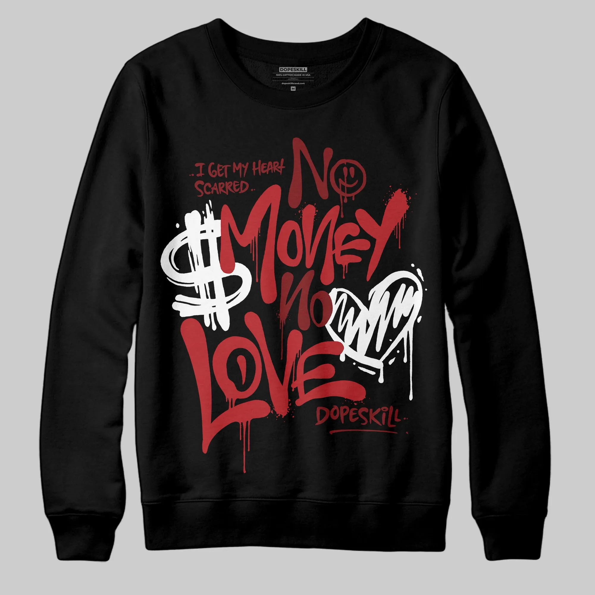 Flu Game 12s DopeSkill Sweatshirt No Money No Love Typo Graphic sold by DopeSkill