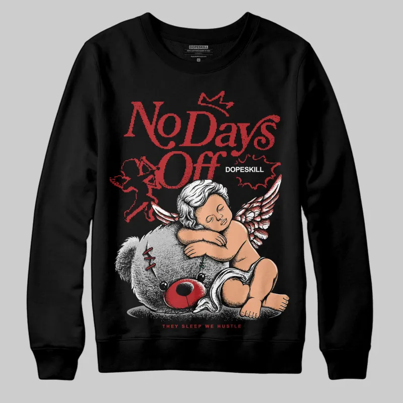 Flu Game 12s DopeSkill Sweatshirt New No Days Off Graphic sold by DopeSkill