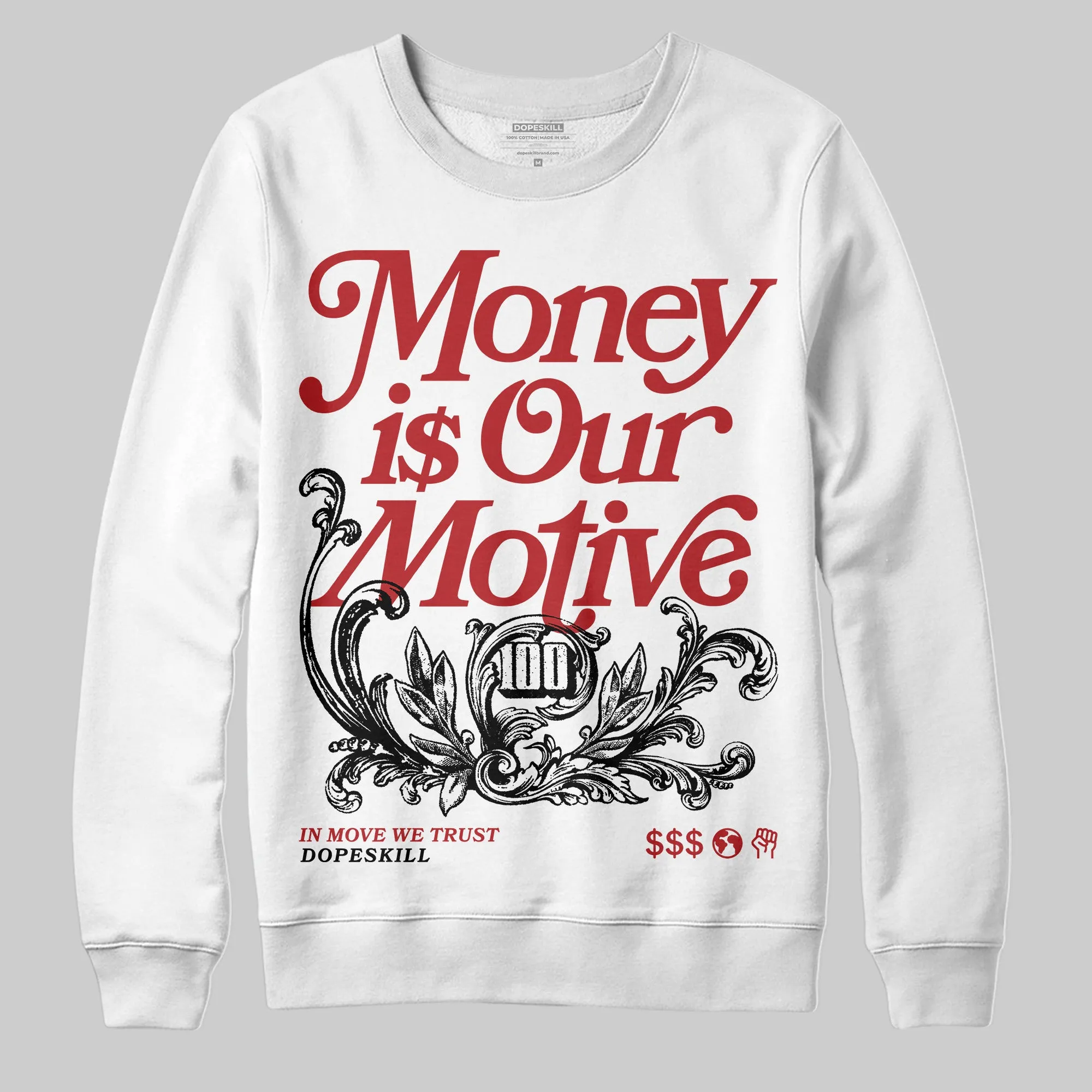 Flu Game 12s DopeSkill Sweatshirt Money Is Our Motive Typo Graphic sold by DopeSkill product image thumbnail 2