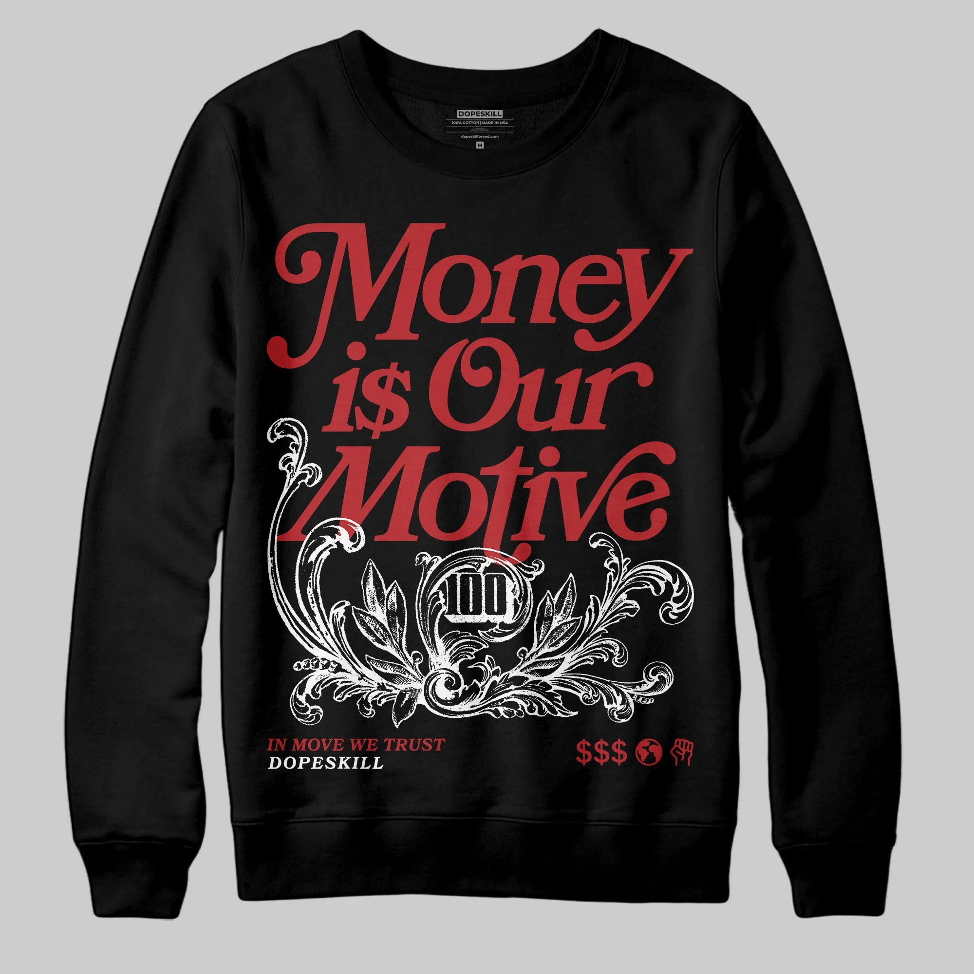 Flu Game 12s DopeSkill Sweatshirt Money Is Our Motive Typo Graphic sold by DopeSkill