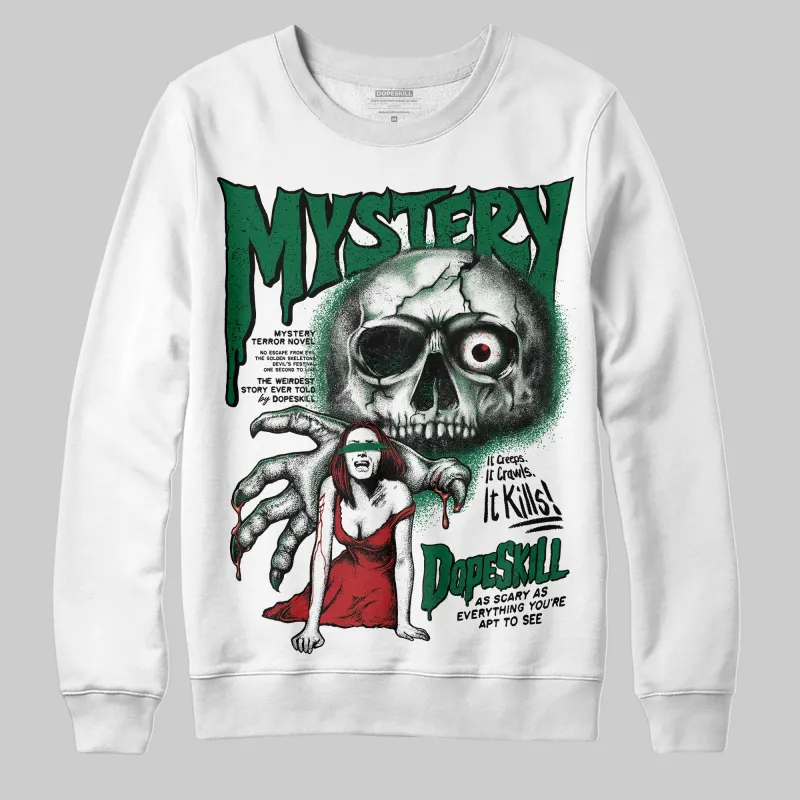 Pine Green 13s DopeSkill Sweatshirt Mystery Ghostly Grasp Graphic sold by DopeSkill