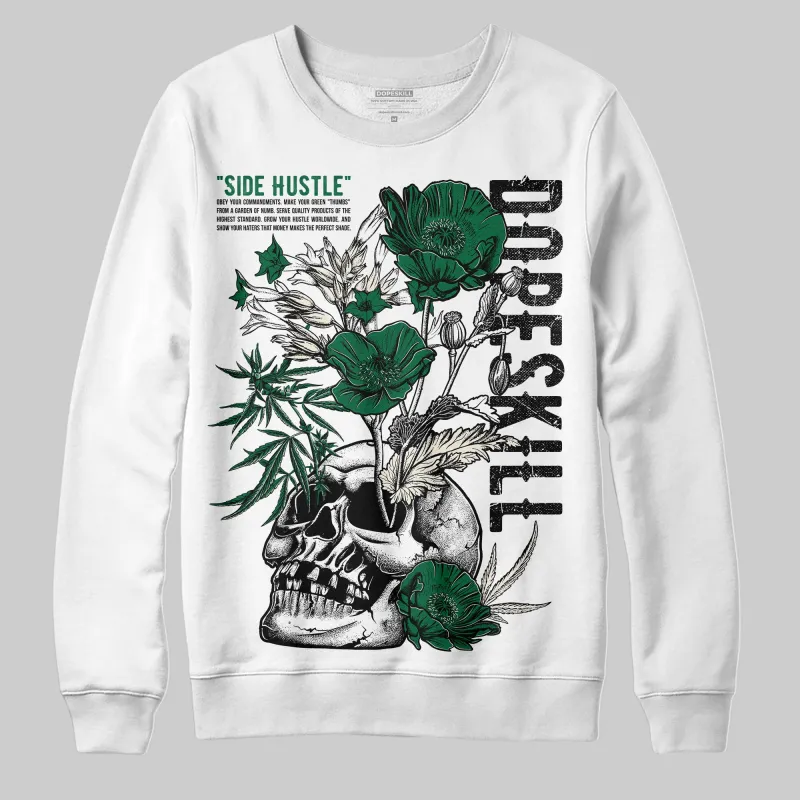 Pine Green 13s DopeSkill Sweatshirt Side Hustle Graphic sold by DopeSkill