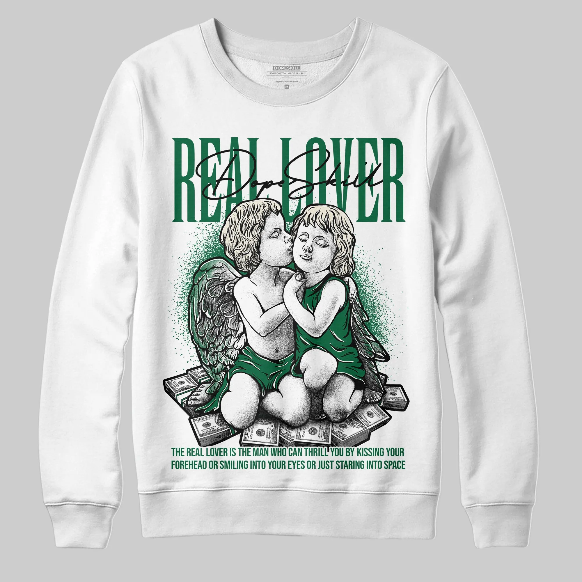 Pine Green 13s DopeSkill Sweatshirt Real Lover Graphic sold by DopeSkill