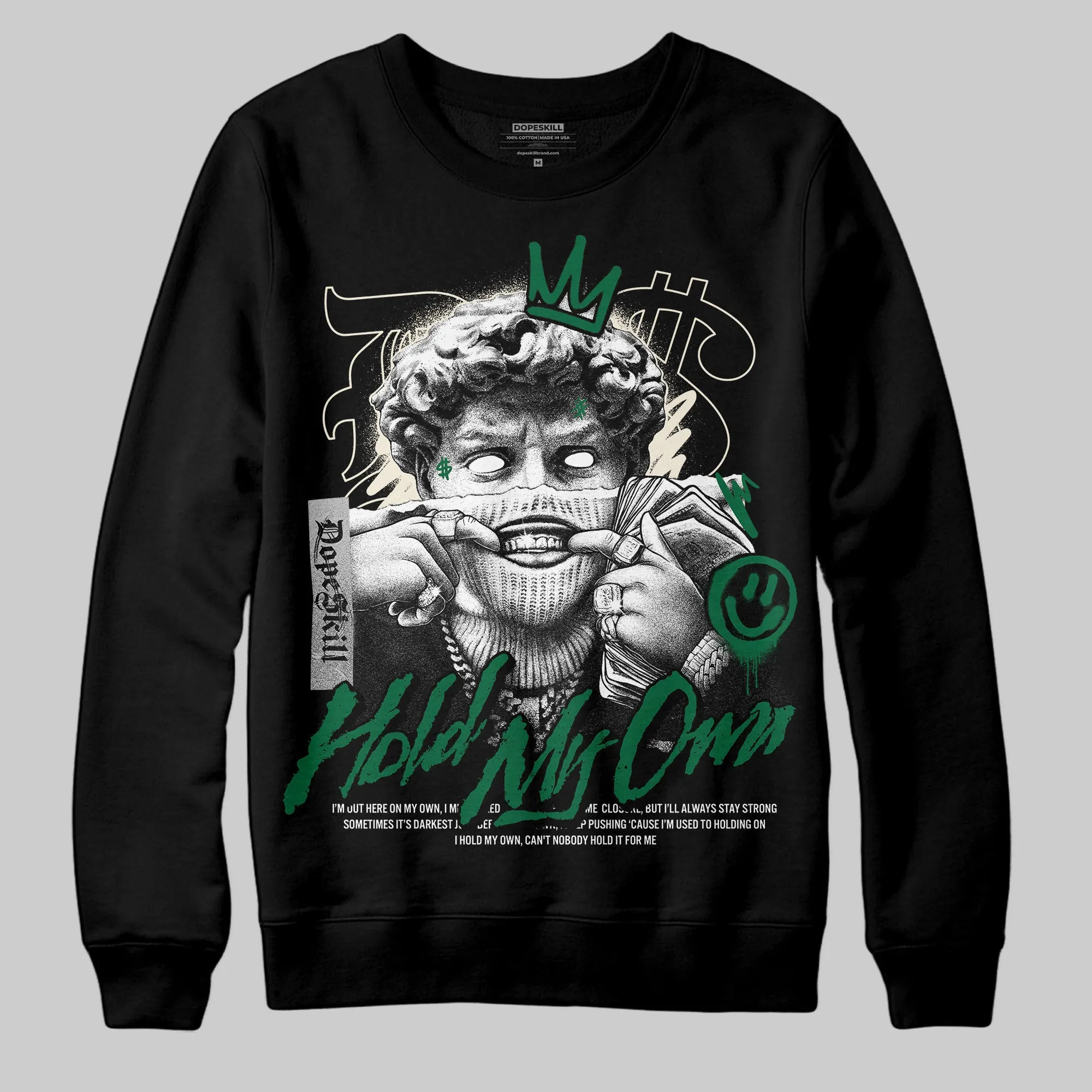 Pine Green 13s DopeSkill Sweatshirt In My Way Graphic sold by DopeSkill product image thumbnail 2