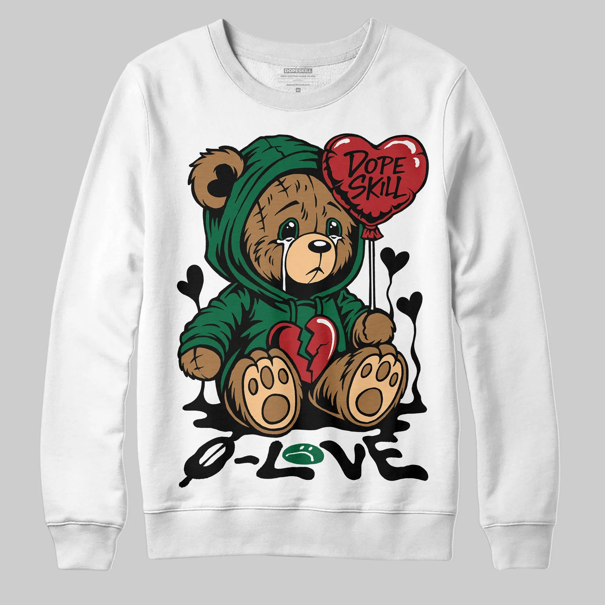 Pine Green 13s DopeSkill Sweatshirt Broken Bear Graphic sold by DopeSkill