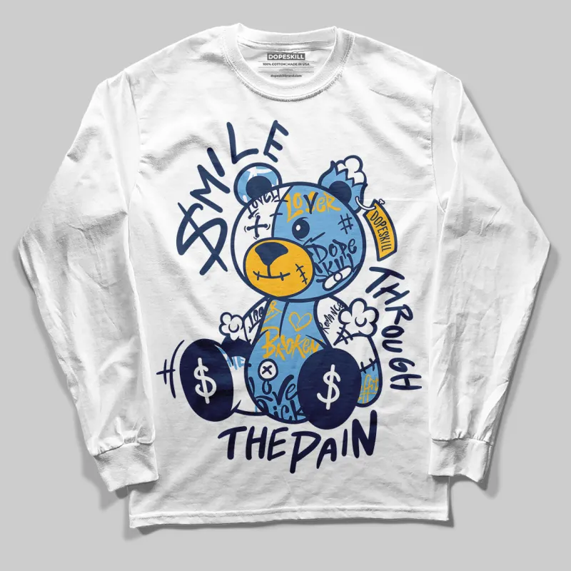 Retro Dunk From Above 4s DopeSkill Long Sleeve T-Shirt Smile Through The Pain Graphic sold by DopeSkill
